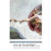 Co je člověk? - Průvodce biblickou antropologií - autor neuvedený