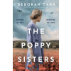 The Poppy Sisters - Deborah Carr