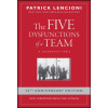The Five Dysfunctions of a Team