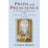 Pride and Prescience
