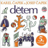 Karel Čapek,Josef Čapek,Josef Somr,Petr Štěpánek - Dětem