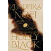 Zlodejka noci (Kniha noci 2) - Holly Black