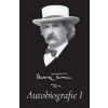 Autobiografie I - Mark Twain