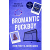 Bromantic Puckboy