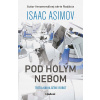 Pod holým nebom Isaac Asimov