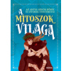 A mítoszok világa (Paolo Valentino)(Pevná)