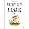 Velký zlý lišák (Benjamin Renner)(Brožovaná)