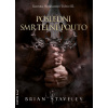 Poslední smrtelné pouto - Brian Staveley