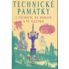 Technické památky v Čechách, na Moravě a ve Slezsku III.díl