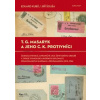 T. G. Masaryk a jeho c.k. protivníci - Eduard Kubů, Jiří Šouša