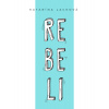 Rebeli