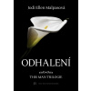 Odhalení – This Man 1 - Jodi Ellen Malpas