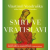 Vondruška Vlastimil - Smrt ve Vratislavi / Mp3 [CD]