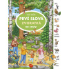 Na cesty – Veľká knižka ZVIERATKÁ – PRVÉ SLOVÁ