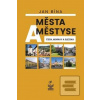 Města a městyse Čech, Mo… (Jan Bína)