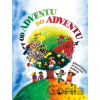 Od adventu do adventu - Martina Špinková, Jan Kotas