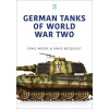GERMAN TANKS OF WORLD WAR TWO