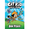 Cat Kid Comic Club - Pilkey Dav