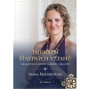 Tajemství šťastných vztahů - Denisa Říha Palečková