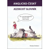 Anglicko-český jezdecký slovník