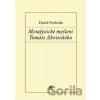Metafyzické myšlení Tomáše Akvinského - David Svoboda