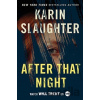 After That Night Intl - Karin Slaughter