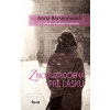 Znovuzrodená pre lásku - Anna Bersenevová