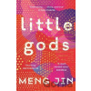 Little Gods - Meng Jin