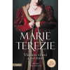 Marie Terezie: Všichni věrní a nevěrní - Mirka Zlatníková