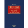 Chirurgie hlavových a periferních nervů