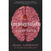 Immortality: A love story - Dana Schwartz
