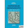 Profesionálne ošetrovateľstvo a jeho regulácia