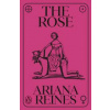 The Rose - Ariana Reines, Penguin Books Ltd