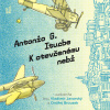 K otevřenému nebi - Antonio G. Iturbe