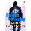 Holmes Is Missing - James Patterson