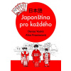 Japonština pro každého (Denisa Vostrá,Alice Kraemerová)(Brožovaná)