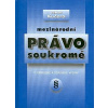 Mezinárodní právo soukromé 7 vydání - Kučera Zdeněk