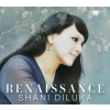 Diluka Shani - Renaissance / Digipack [CD]