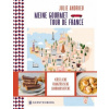 Meine Gourmet-Tour de France