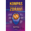 Kompas dokonalého zdraví - David Frej