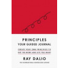 Principles: Your Guided Journal : Create Your Own Principles to Get the Work and Life You Want - Ray Dalio, Simon & Schuster