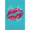Láska na úteku - Melanie Harlow