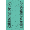 Základné prvky - Eliot Weinberger