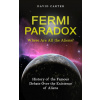 Fermi Paradox (Brožovaná)