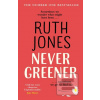 Never Greener