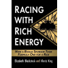 Racing with Rich Energy - Alanis King, Elizabeth Blackstock