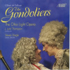 GILBERT & SULLIVAN: The Gondoliers - Gondoliéři (2CD) (Cast, Chorus and Orchestra of the Ohio Light Opera, Lynn Thompson, conductor)