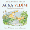 Ja sa vidím! Hádaj, ako veľmi ťa mám rád! - Kolektív autorov