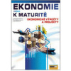 Ekonomie nejen k maturitě - Ekonomické výpočty a projekty - Eva Bohanesová