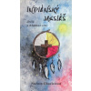 Indiánský Mesiáš - Steven Charleston